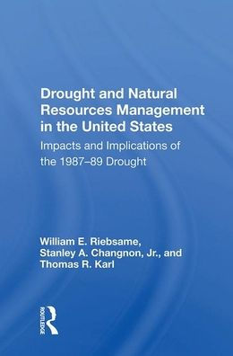 Drought And Natural Resources Management The United States: Impacts Implications Of 1987-89