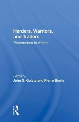 Herders, Warriors, And Traders: Pastoralism In Africa