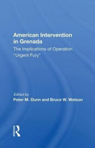 Title: American Intervention In Grenada: The Implications Of Operation 