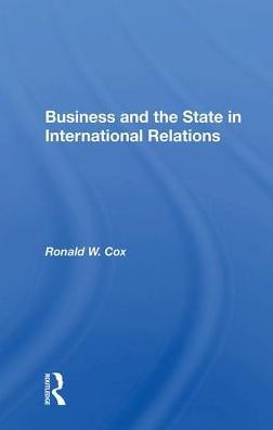 Business And The State In International Relations