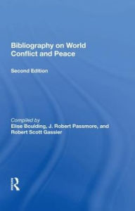 Title: Bibliography On World Conflict And Peace, Author: Elise Boulding