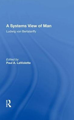 A Systems View Of Man