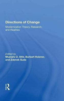 Directions Of Change: Modernization Theory, Research, And Realities