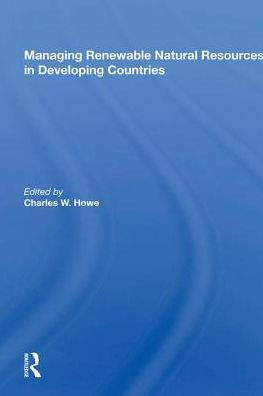 Managing Renewable Natural Resources Developing Countries