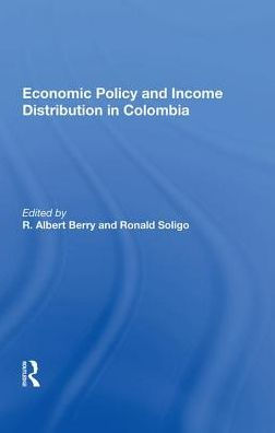 Economic Policy And Income Distribution In Colombia