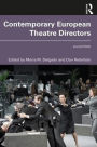 Contemporary European Theatre Directors / Edition 2