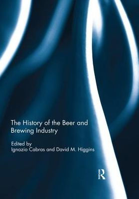 the History of Beer and Brewing Industry