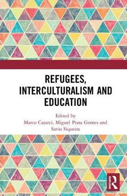 Refugees, Interculturalism and Education