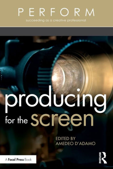 Producing for the Screen / Edition 1