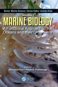 Title: Marine Biology: A Functional Approach to the Oceans and their Organisms, Author: Jerónimo Pan