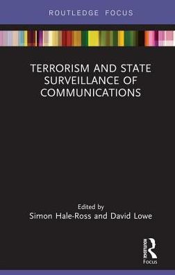 Terrorism and State Surveillance of Communications