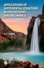Applications of Differential Equations in Engineering and Mechanics