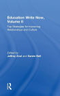 Education Write Now, Volume II: Top Strategies for Improving Relationships and Culture / Edition 1