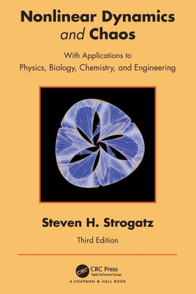 Nonlinear Dynamics and Chaos: With Applications to Physics, Biology, Chemistry, Engineering