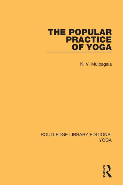 The Popular Practice of Yoga / Edition 1