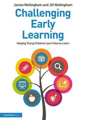 Challenging Early Learning: Helping Young Children Learn How to Learn / Edition 1