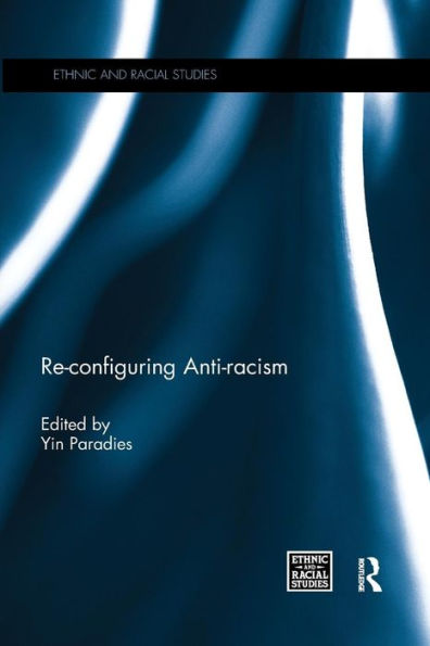 Re-configuring Anti-racism / Edition 1
