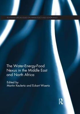 The Water-Energy-Food Nexus in the Middle East and North Africa