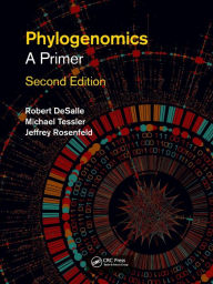 Title: Phylogenomics: A Primer / Edition 2, Author: Rob DeSalle