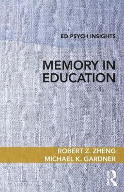 Memory in Education / Edition 1