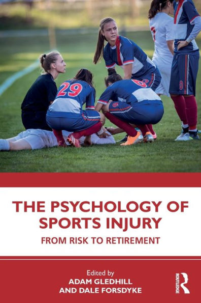 The Psychology of Sports Injury: From Risk to Retirement