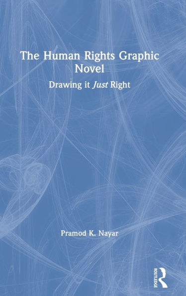 The Human Rights Graphic Novel: Drawing it Just Right