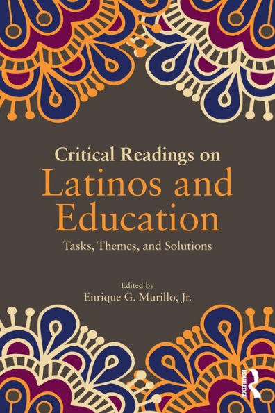 Critical Readings on Latinos and Education / Edition 1