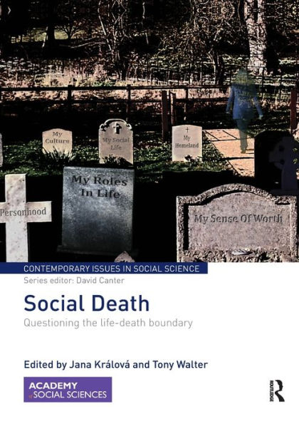 Social Death: Questioning the life-death boundary