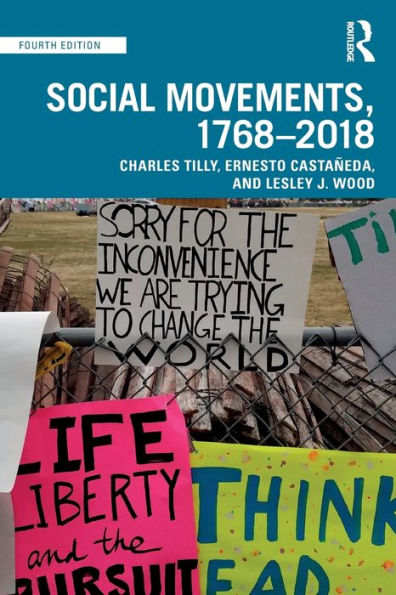 Social Movements, 1768 - 2018 / Edition 4