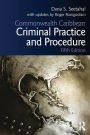 Commonwealth Caribbean Criminal Practice and Procedure / Edition 5