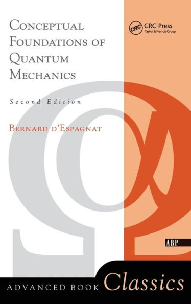 Conceptual Foundations Of Quantum Mechanics: Second Edition / Edition 2