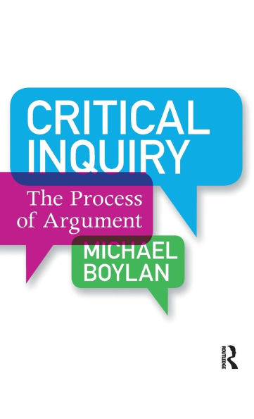 Critical Inquiry: The Process of Argument