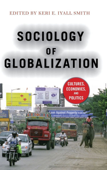 Sociology of Globalization: Cultures, Economies
