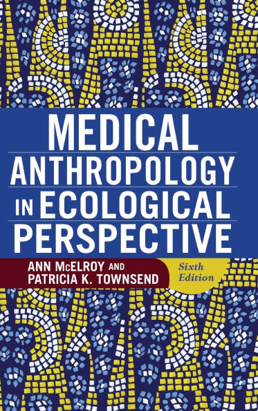 Medical Anthropology Ecological Perspective