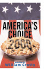 America's Choice 2000: Entering A New Millenium