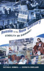 Russia In The New Century: Stability Or Disorder?