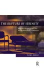 The Rupture of Serenity: External Intrusions and Psychoanalytic Technique