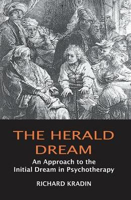 the Herald Dream: An Approach to Initial Dream Psychotherapy