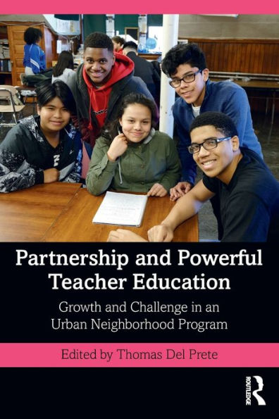 Partnership and Powerful Teacher Education: Growth Challenge an Urban Neighborhood Program