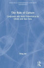 The Rule of Culture: Corporate and State Governance in China and East Asia / Edition 1