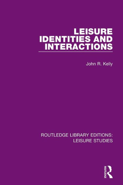 Leisure Identities and Interactions