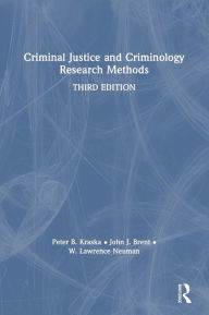 Title: Criminal Justice and Criminology Research Methods, Author: Peter Kraska