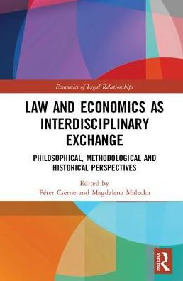 Law and Economics as Interdisciplinary Exchange: Philosophical
