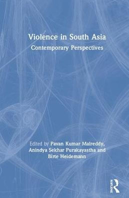 Violence South Asia: Contemporary Perspectives