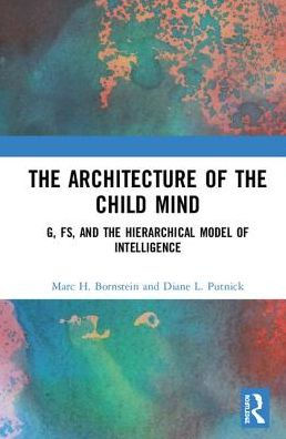 The Architecture of the Child Mind: g, Fs, and the Hierarchical Model of Intelligence