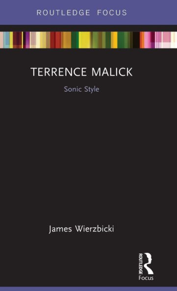 Terrence Malick: Sonic Style / Edition 1