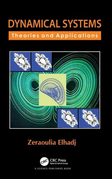 Dynamical Systems: Theories and Applications / Edition 1