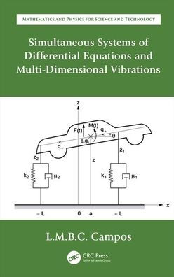 Simultaneous Systems of Differential Equations and Multi-Dimensional Vibrations / Edition 1