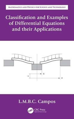 Classification and Examples of Differential Equations and their Applications / Edition 1