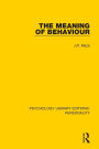 The Meaning of Behaviour